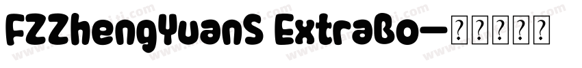 FZZhengYuanS ExtraBo字体转换